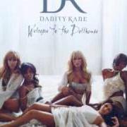 Il testo SECRET PLACE dei DANITY KANE è presente anche nell'album Welcome to the dollhouse