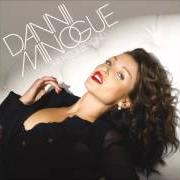 Il testo I BEGIN TO WONDER di DANNII MINOGUE è presente anche nell'album Hits & beyond (2006)