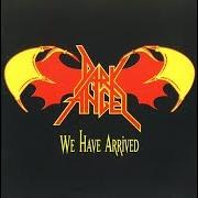 Il testo NO TOMORROW dei DARK ANGEL è presente anche nell'album We have arrived (1985)