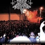 Il testo INTRO dei DARK FUNERAL è presente anche nell'album De profundis clamavi ad te domine (2004)