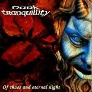 Il testo ALONE dei DARK TRANQUILLITY è presente anche nell'album Of chaos and eternal night (1995)