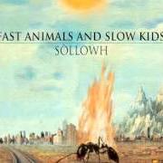 Il testo COMBATTERE PER L'INCERTEZZA dei FAST ANIMALS AND SLOW KIDS è presente anche nell'album Hybris (2013)