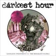 Il testo TIMELESS NUMBERS dei DARKEST HOUR è presente anche nell'album Godless prophets and the migrant flora (2017)