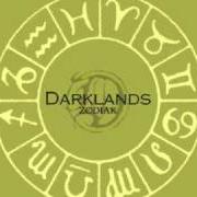 Il testo ZODIAK di DARKLANDS è presente anche nell'album Zodiak (2003)