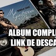 Il testo EL AYUDANTE DE LINO di REGULO CARO è presente anche nell'album Mi guitarra y yo vol. 2 (2015)