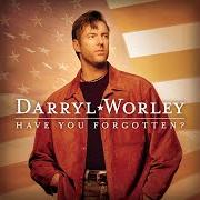 Il testo WHAT MAKES A MAN DO THAT di DARRYL WORLEY è presente anche nell'album Darryl worley (2004)