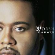 Il testo GIVE YOU PRAISE dei DARWIN HOBBS è presente anche nell'album Worshipper (2005)