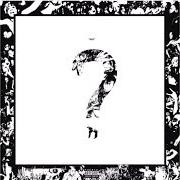 Il testo INFINITY (888) di XXXTENTACION è presente anche nell'album ? (2018)