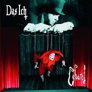 Il testo PARADIGMA di DAS ICH è presente anche nell'album Cabaret (2006)