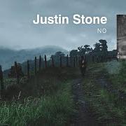 Il testo NO di JUSTIN STONE è presente anche nell'album Out of a suitcase (2018)