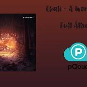 Il testo BRAIDS di EKALI è presente anche nell'album A world away (2020)