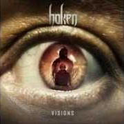 Il testo PREMONITION dei HAKEN è presente anche nell'album Visions (2011)