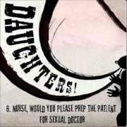 Il testo I SLEPT WITH THE DAUGHTERS AND ALL I GOTWAS THIS LOUSY SONG WRITTEN ABOUT ME dei DAUGHTERS è presente anche nell'album Canada songs (2003)