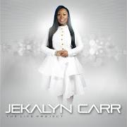 Il testo I BELONG TO YOU di JEKALYN CARR è presente anche nell'album The life project (2016)