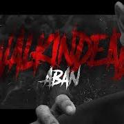 Il testo MATERIALE ILLEGALE, PT. 2 di ABAN è presente anche nell'album Walkin dead (2018)