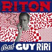 Il testo THE SAME di RITON è presente anche nell'album Bad guy ri ri (2014)