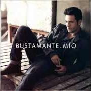 Il testo MI SUERTE di DAVID BUSTAMANTE è presente anche nell'album Mío (2011)