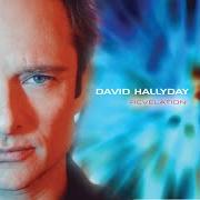 Il testo SOUS LA PLUIE DE NOVEMBRE di DAVID HALLYDAY è presente anche nell'album Révélation (2002)