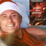 Il testo WE WISH YOU A MERRY CHRISTMAS di DAVID HASSELHOFF è presente anche nell'album The night before christmas (2004)