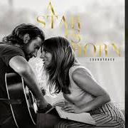 Il testo VOWS di A STAR IS BORN - SOUNDTRACK è presente anche nell'album A star is born (2018)