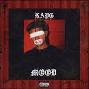 Il testo SLUMPED di KAP G è presente anche nell'album Mood (2017)