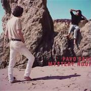 Il testo EASY di PAVO PAVO è presente anche nell'album Mystery hour (2019)