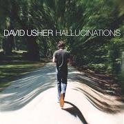 Il testo FEARLESS di DAVID USHER è presente anche nell'album Hallucinations (2003)
