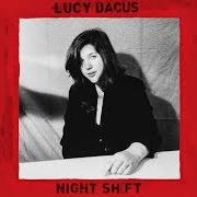 Il testo TIMEFIGHTER di LUCY DACUS è presente anche nell'album Historian (2018)