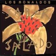 Il testo SENTÍ LLAMAR dei LOS RONALDOS è presente anche nell'album Quiero que estemos cerca (1996)