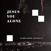 Il testo HOW I NEED YOU di HIGHLANDS WORSHIP è presente anche nell'album Vol 2: jesus you alone (2018)