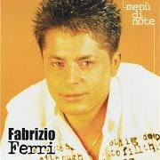 Il testo DAMME A TE di FABRIZIO FERRI è presente anche nell'album Menù di note (2004)