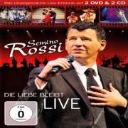 Il testo FRAGE NICHT WOHIN DIE LIEBE GEHT di SEMINO ROSSI è presente anche nell'album Die liebe bleibt (2009)