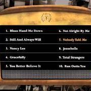 Il testo STILL AND ALWAYS WILL di VINTAGE TROUBLE è presente anche nell'album The bomb shelter sessions (2011)