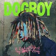 Il testo DEDGRL di ZILLAKAMI è presente anche nell'album Dogboy (2021)