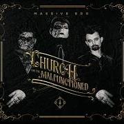 Il testo KILL THE CONSPIRACY (FEAT. CHRIS L) di MASSIVE EGO è presente anche nell'album Church for the malfunctioned (2019)