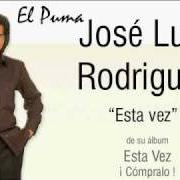 Il testo MI ULTIMA LAGRIMA di JOSE LUIS RODRIGUEZ è presente anche nell'album Esta vez (1990)