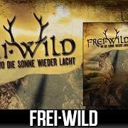 Il testo FREUNDSCHAFT dei FREI.WILD è presente anche nell'album Wo die sonne wieder lacht (2003)