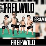 Il testo ALARM IM PROBERAUM dei FREI.WILD è presente anche nell'album 20 jahre - wir schaffen deutsch.Land (2021)