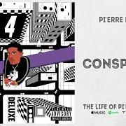 Il testo CONSPIRACY di PI'ERRE BOURNE è presente anche nell'album The life of pi'erre 4 (deluxe) (2020)