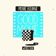 Il testo LOVE DRILL di PI'ERRE BOURNE è presente anche nell'album Good movie (2022)
