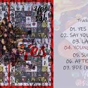 Il testo YES OR YES di TWICE è presente anche nell'album Yes or yes (2018)