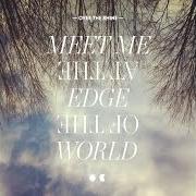Il testo IT MAKES NO DIFFERENCE di OVER THE RHINE è presente anche nell'album Meet me at the edge of the world (2013)