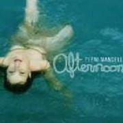 Il testo JUST A DREAM di ELENI MANDELL è presente anche nell'album Afternoon (2004)