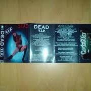 Il testo HEAVENLY WHIPPING QUEEN dei DEAD è presente anche nell'album V.I.P. (1999)