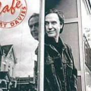 Il testo WORKING MAN'S CAFE di RAY DAVIES è presente anche nell'album Working man's cafe (2007)