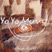 Il testo DOMENICA POMERIGGIO DI PIOGGIA dei YO YO MUNDI è presente anche nell'album Album rosso (2008)