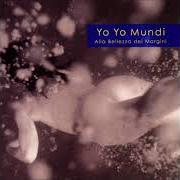 Il testo PROFUMO dei YO YO MUNDI è presente anche nell'album Alla bellezza dei margini (2002)