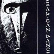 Il testo IN THE KINGDOM OF THE BLIND THE ONE-EYED ARE KINGS dei DEAD CAN DANCE è presente anche nell'album A passage in time (1991)