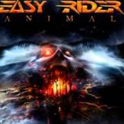 Il testo ANIMAL di EASY RIDER è presente anche nell'album Animal (2004)
