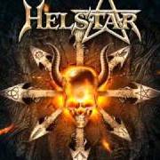 Il testo ANGELS FALL TO HELL di HELSTAR è presente anche nell'album Glory of chaos (2010)